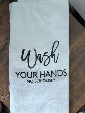 Brand New! Wash Your Hand Tea Towel